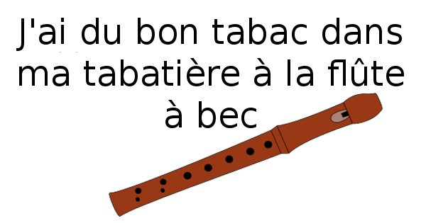 J Ai Du Bon Tabac Dans Ma Tabatiere A La Flute A Bec Apprendre La Flute